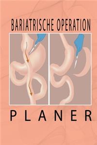 Bariatrische Operation Planer
