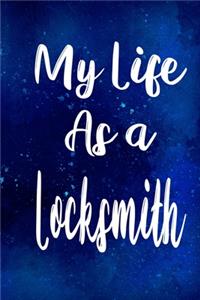 My Life as a Locksmith