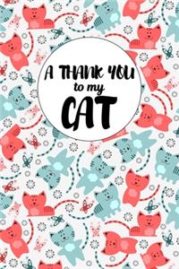 A Thank You To My Cat