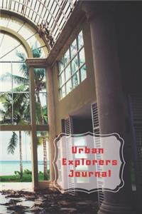 Urban Explorers Journal.