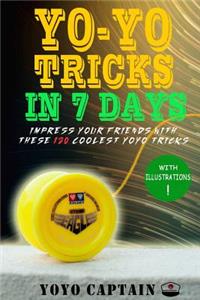 Yoyo Tricks in 7 Days