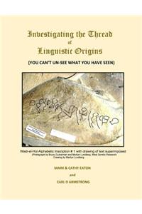 Investigating the Thread of Linguistic Origins