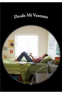 Desde Mi Ventana