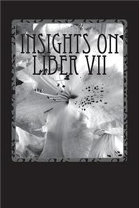 Insights on Liber VII
