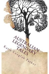 Australian Legendary Tales