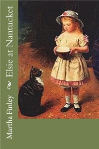 Elsie at Nantucket