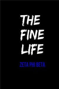 The Fine Life - Zeta Phi Beta