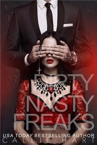 Dirty Nasty Freaks