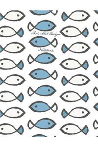 Fish Alot Design Notebook