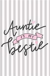 Auntie Is My Bestie