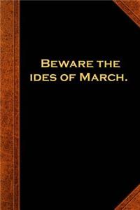 2019 Daily Planner Shakespeare Quote Beware Ides March 384 Pages