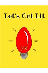Let's Get Lit