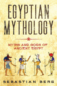 Egyptian Mythology