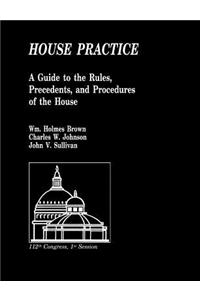 House Practice