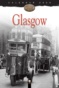 Glasgow Heritage Wall Calendar 2020 (Art Calendar)