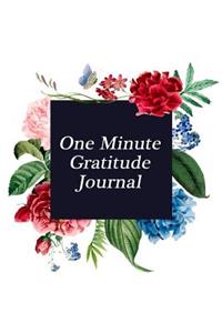 One Minute Gratitude Journal