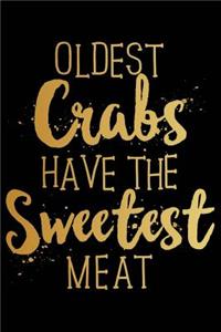 Oldest Crabs Have the Sweetest Meat