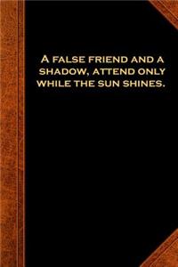 2019 Daily Planner Ben Franklin Quote False Friend Vintage Style