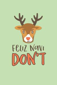 Feliz Navi Don't