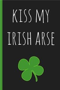 Kiss My Irish Arse