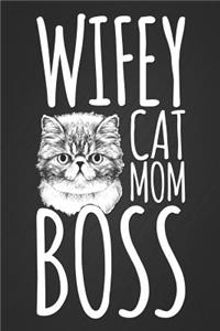 Wifey Cat Mom Boss
