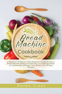 Bread Machine Cookbook