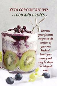 Keto Copycat Recipes - Food and Drinks