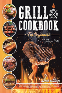 Grill Cookbook for Beginners