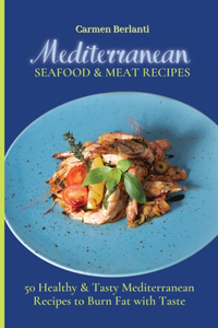 Mediterranean Seafood & Meat Recipes