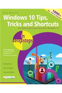 Windows 10 Tips, Tricks & Shortcuts in easy steps