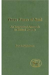 Three Faces of Saul