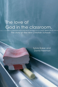 The Love of God in the Classroom