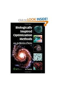 Biologically Inspired Optimization Methods