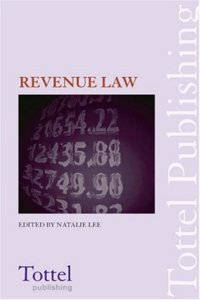 Revenue Law: Principles and Practice