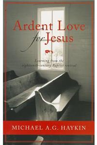 Ardent Love for Jesus