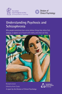 Understanding Psychosis and Schizophrenia