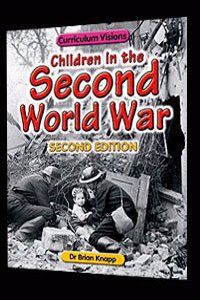 CHILDREN IN THE SECOND WARLD WAR 2ND EDT