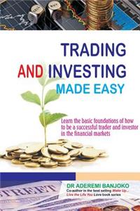 Trading & Investing Made Easy