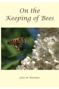 On the Keeping of Bees