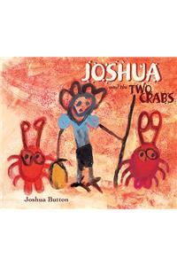 Joshua and the Two Crabs