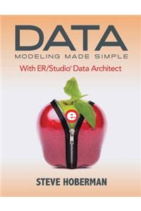 Data Modeling Made Simple with ER/Studio Data Architect