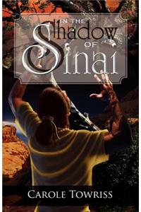 In the Shadow of Sinai