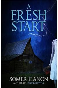 A Fresh Start