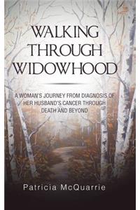 Walking Through Widowhood