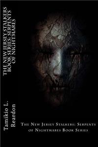 Serpents of Nightmares (New Jersey Stalkers)