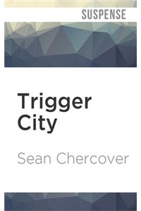 Trigger City