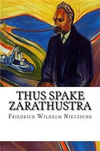 Thus Spake Zarathustra