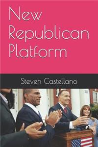 New Republican Platform