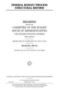 Federal budget process structural reform