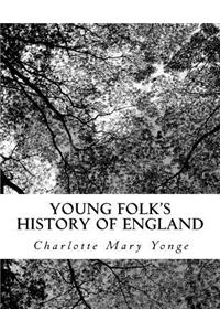 Young Folk's History of England